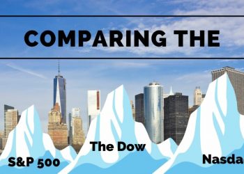 What’s the difference between the Dow S&P 500 and Nasdaq?