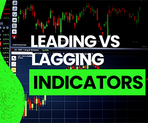 Leading vs Lagging Indicators