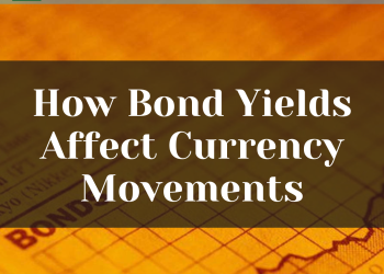 bond-yields-affect-currency-movements